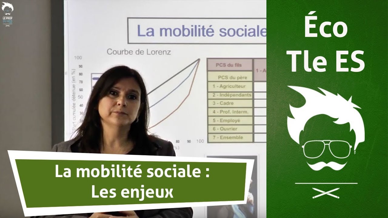 Économie - Terminale : La mobilité sociale : les enjeux