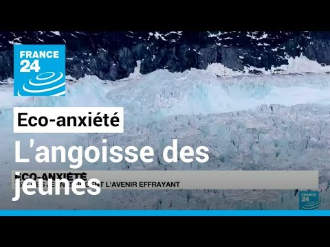Eco-anxiété : l'angoisse des jeunes face à la crise environnementale • FRANCE 24