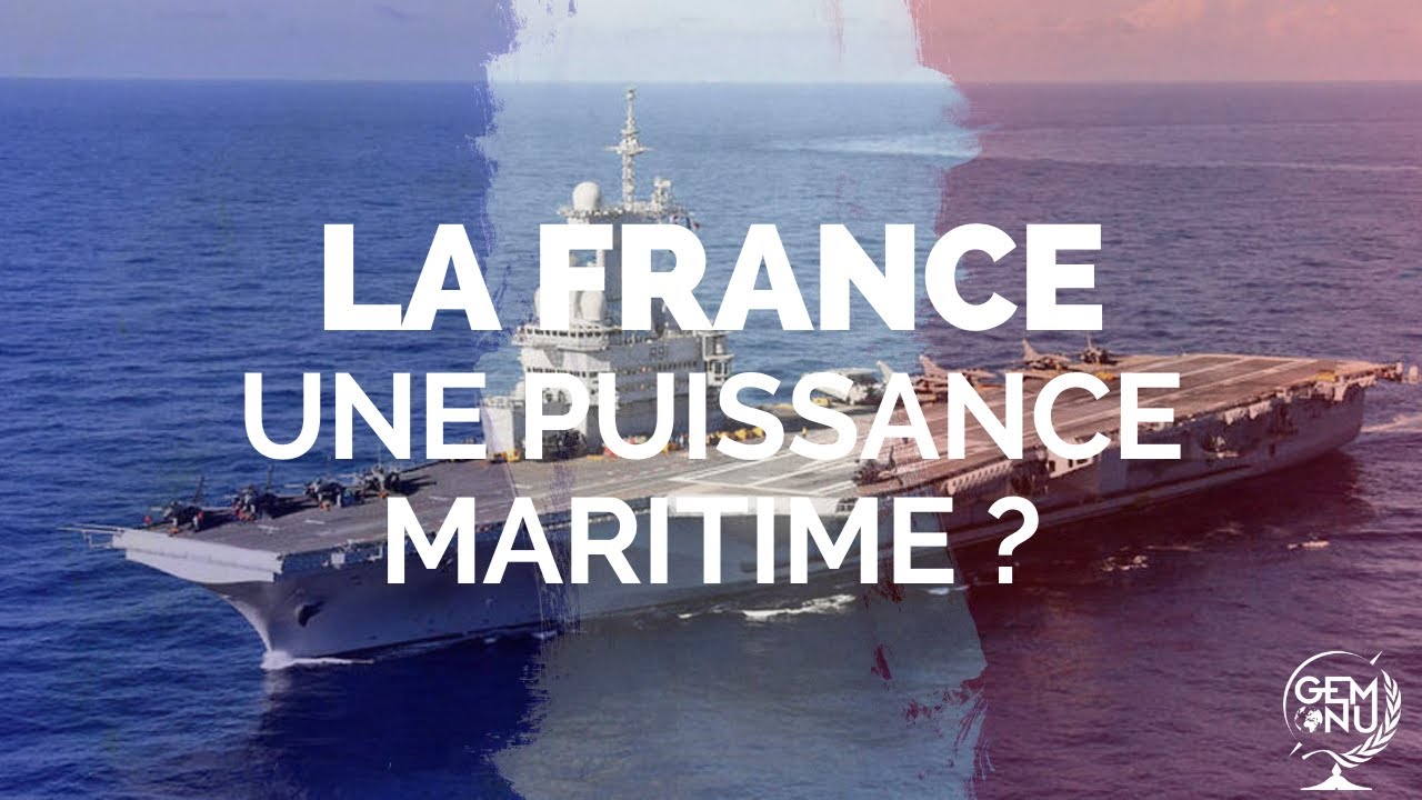 La France : Une puissance maritime ?