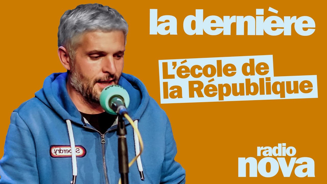 "L’école de la République": la chronique de Pierre-Emmanuel Barré dans "La dernière"