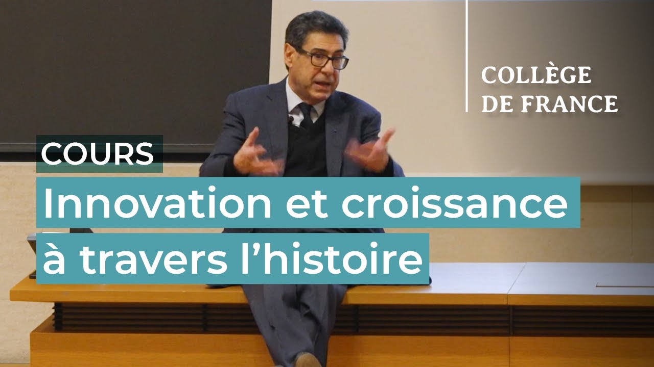 Innovation et croissance à travers l’histoire (2) - Philippe Aghion (2025-2026)