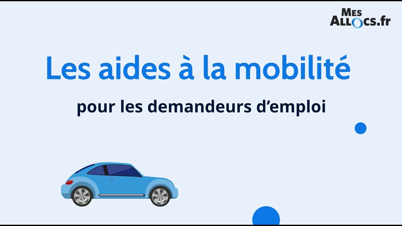Aides à la mobilité - demandeurs d'emploi
