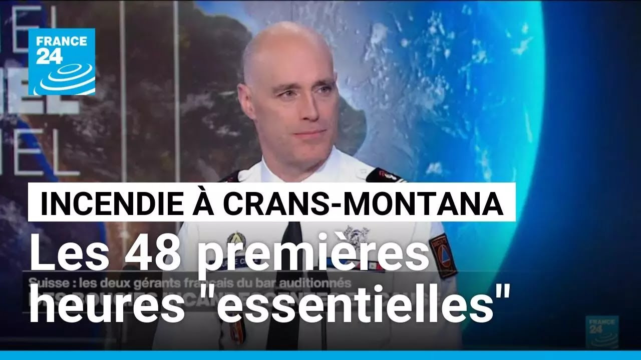 Crans-Montana : "Les 48 premières heures sont essentielles pour les grands brûlés" • FRANCE 24